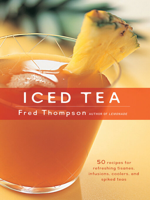 Title details for Iced Tea by Fred Thompson - Wait list